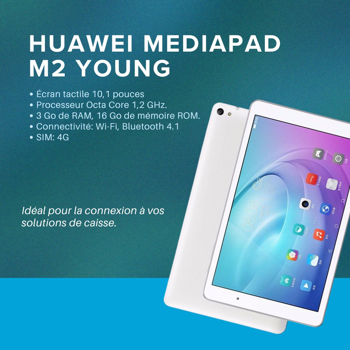 Huawei M2 Young - La Tablette Parfaite pour Vos Solutions de Caisse